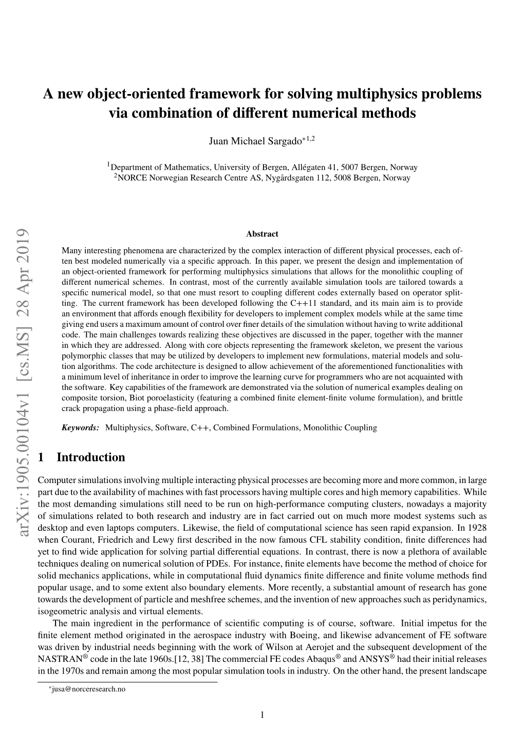 A New Object-Oriented Framework for Solving Multiphysics Problems Via Combination of Diﬀerent Numerical Methods