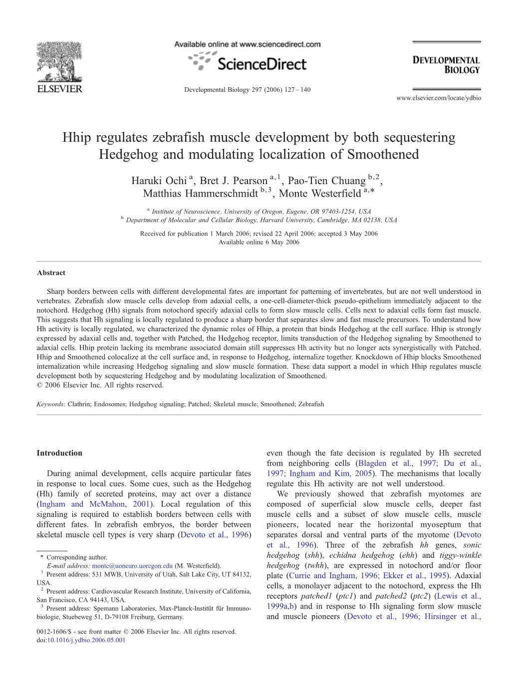 Hhip Regulates Zebrafish Muscle Development by Both Sequestering Hedgehog and Modulating Localization of Smoothened