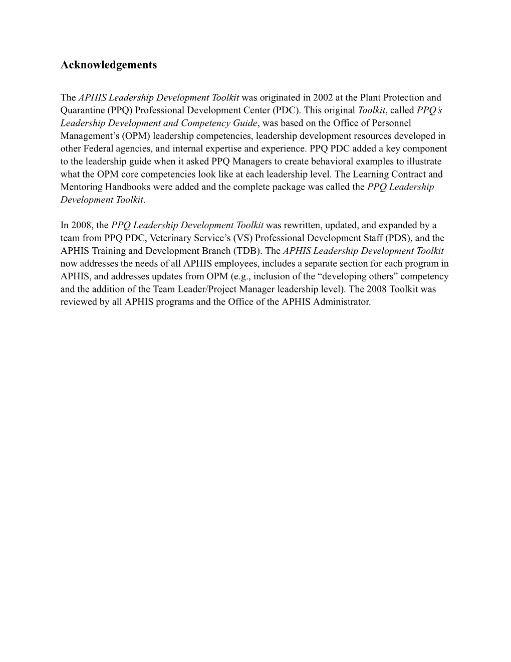 APHIS Leadership Development Toolkit Was Originated in 2002 at the Plant Protection and Quarantine (PPQ) Professional Development Center (PDC)