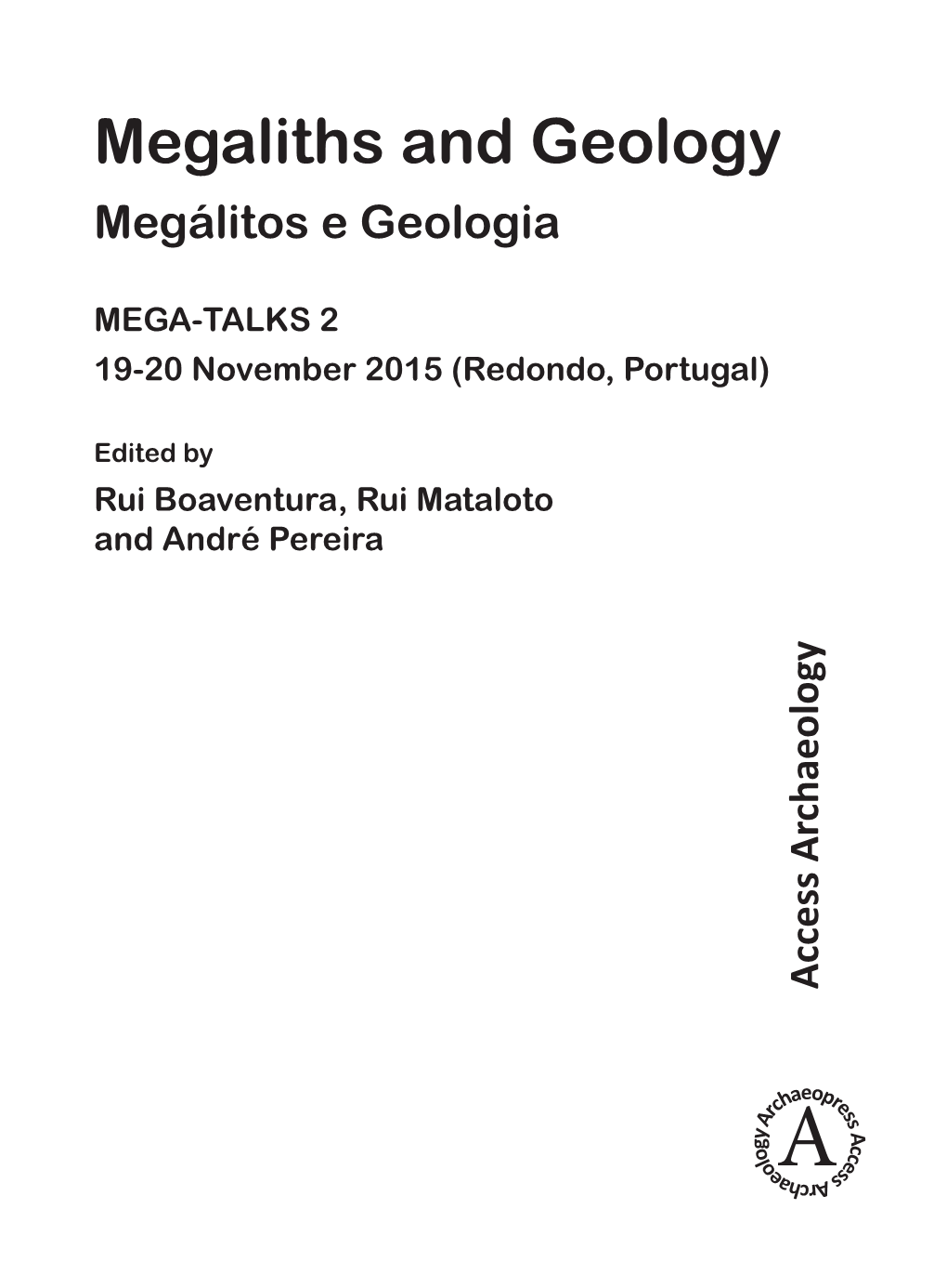 Megaliths and Geology: a Journey Through Monuments, Landscapes and Peoples