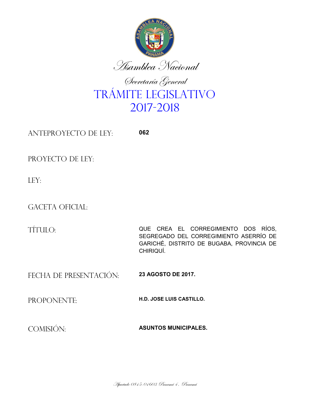 Que Crea El Corregimiento Dos Ríos, Segregado Del Corregimiento Aserrío De Gariché, Distrito De Bugaba, Provincia De Chiriquí