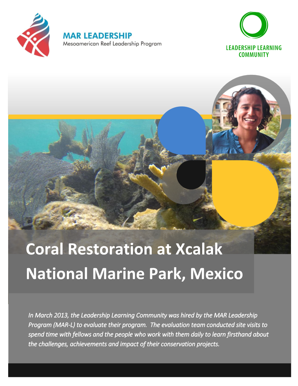 Coral Restoration at Xcalak National Marine Park, Mexico