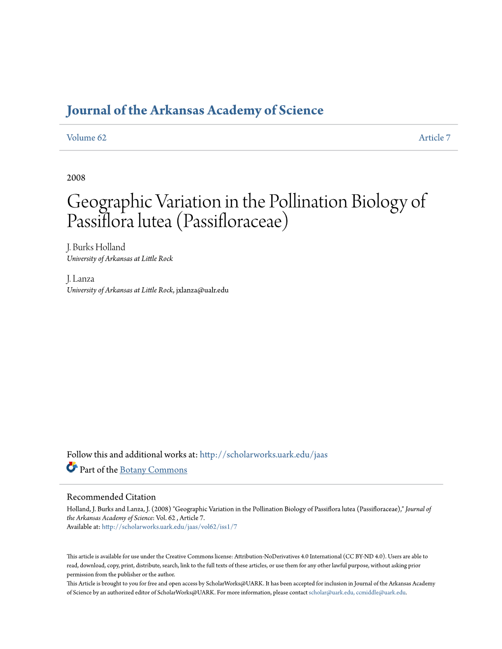 Geographic Variation in the Pollination Biology of Passiflora Lutea (Passifloraceae) J