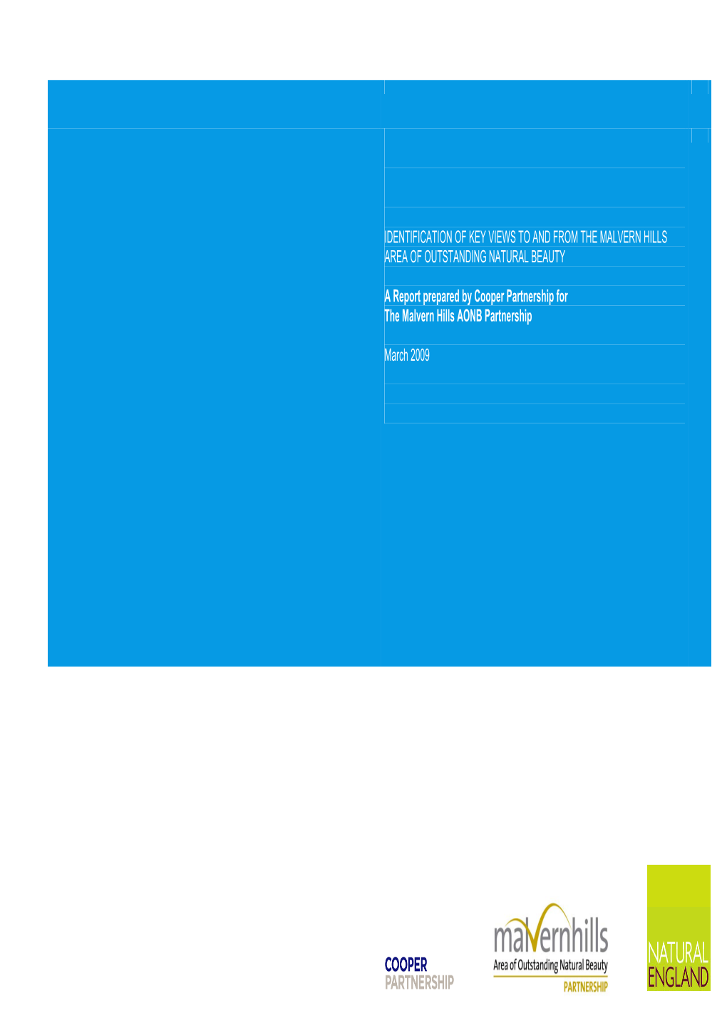 Identification of Key Views to and from the Malvern Hills Area of Outstanding Natural Beauty