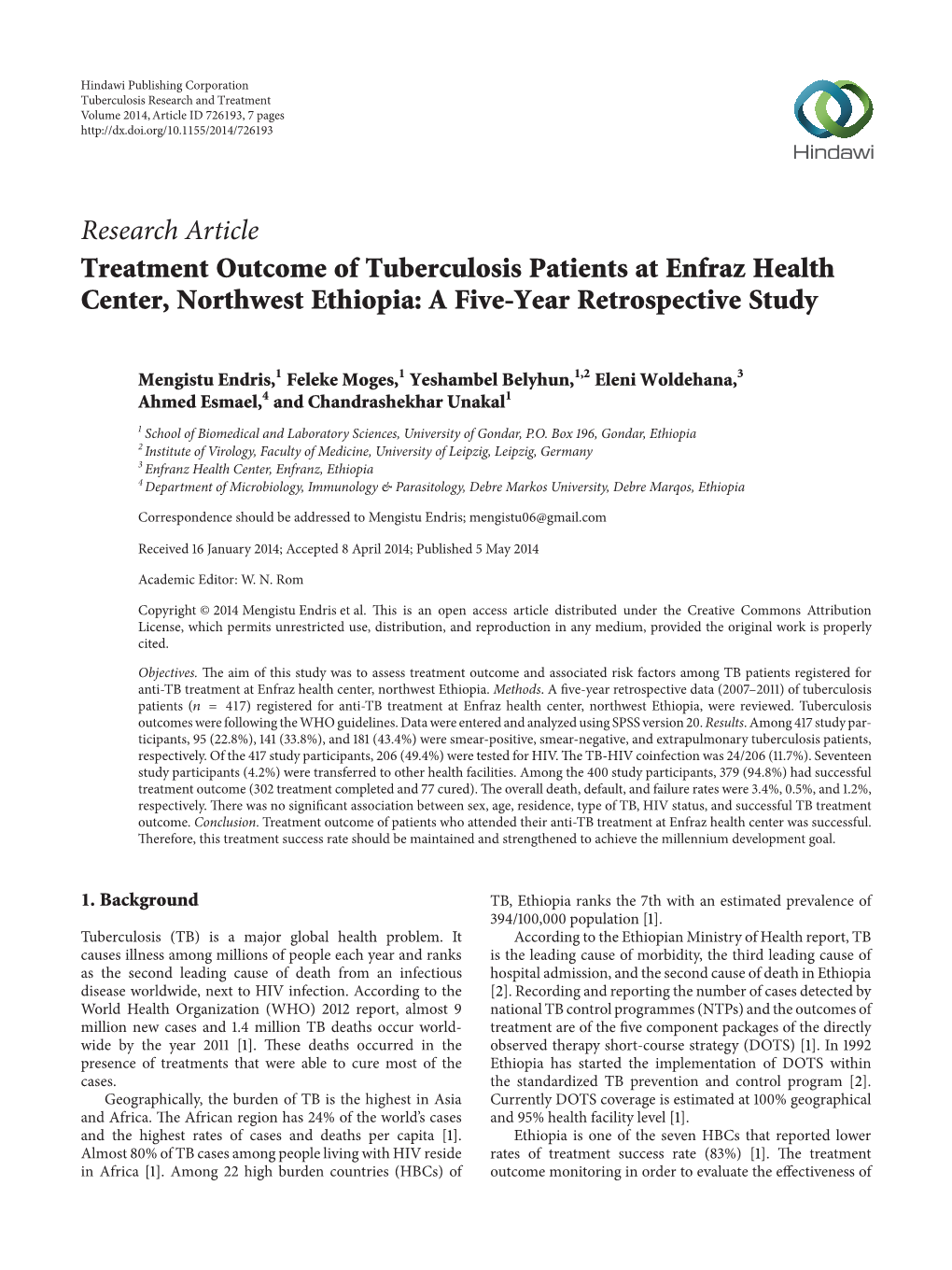 Research Article Treatment Outcome of Tuberculosis Patients at Enfraz Health Center, Northwest Ethiopia: a Five-Year Retrospective Study