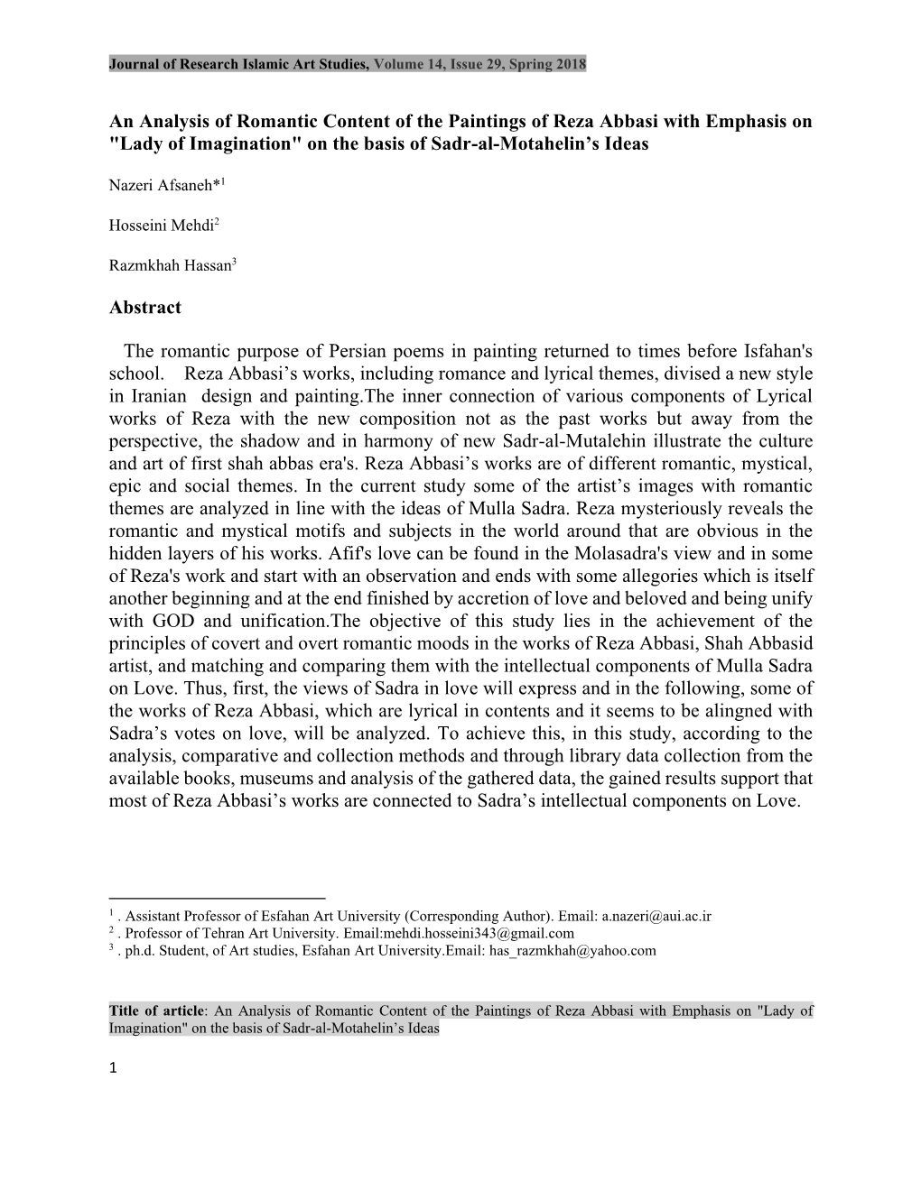 An Analysis of Romantic Content of the Paintings of Reza Abbasi with Emphasis on "Lady of Imagination" on the Basis of Sadr-Al-Motahelin’S Ideas