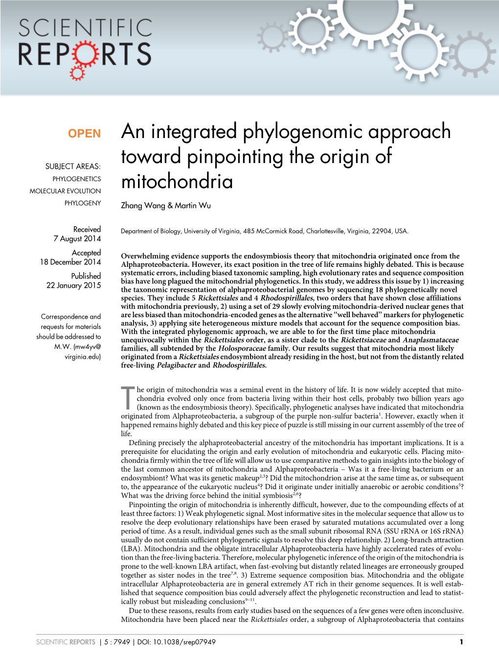 An Integrated Phylogenomic Approach Toward Pinpointing the Origin Of