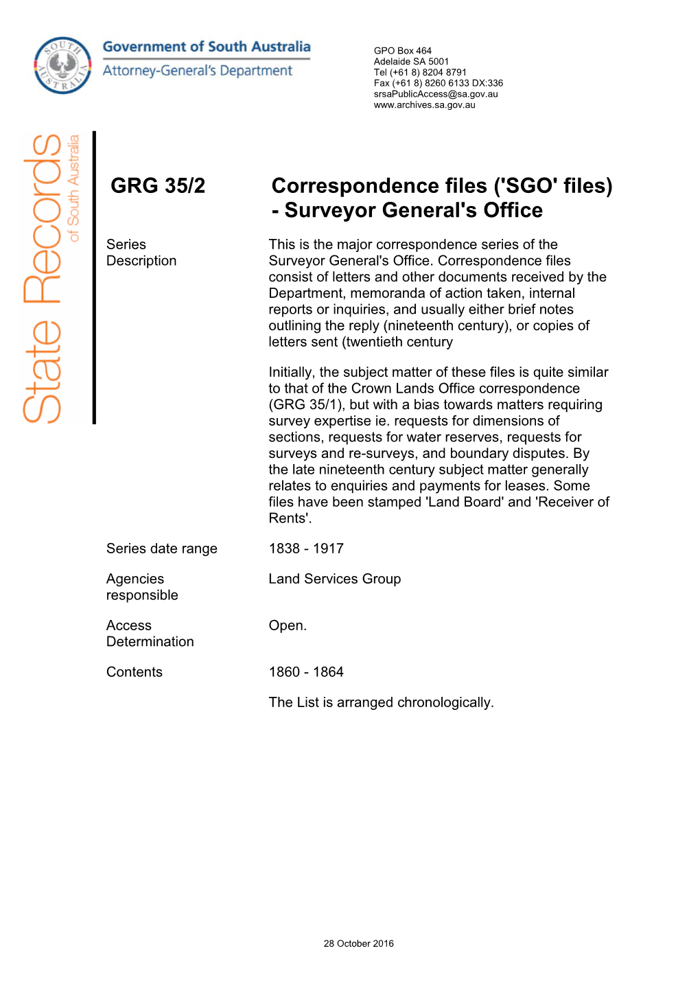 GRG 35/2 Correspondence Files ('SGO' Files) - Surveyor General's Office