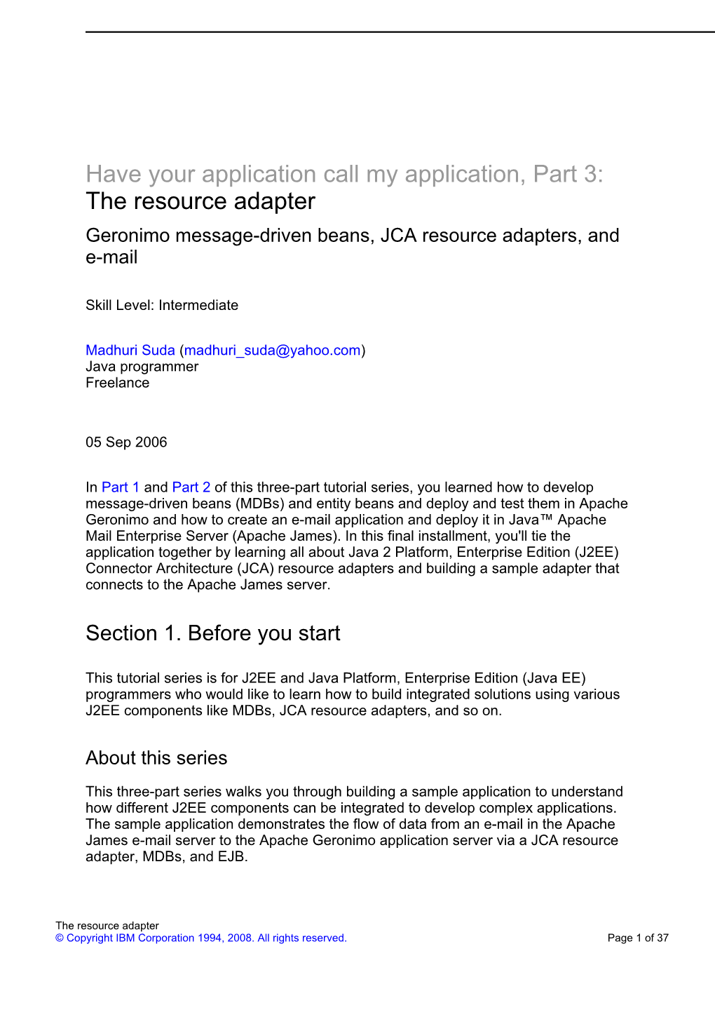 The Resource Adapter Geronimo Message-Driven Beans, JCA Resource Adapters, and E-Mail