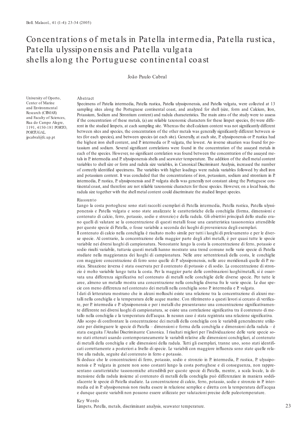 Concentrations of Metals in Patella Intermedia, Patella Rustica, Patella Ulyssiponensis and Patella Vulgata Shells Along the Portuguese Continental Coast