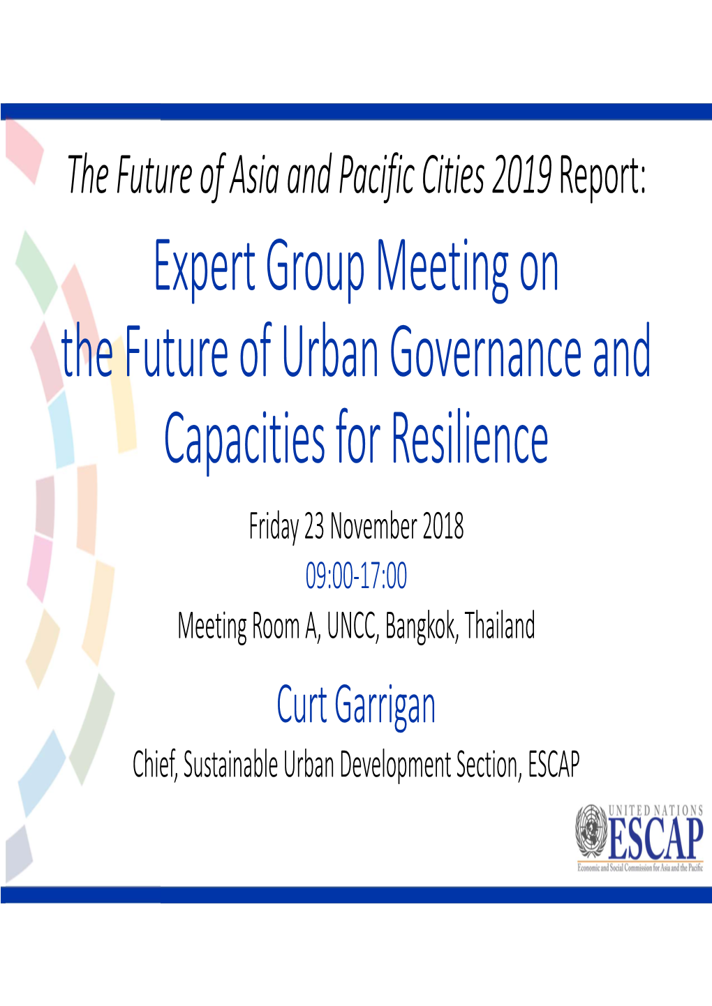 Expert Group Meeting on the Future of Urban Governance and Capacities