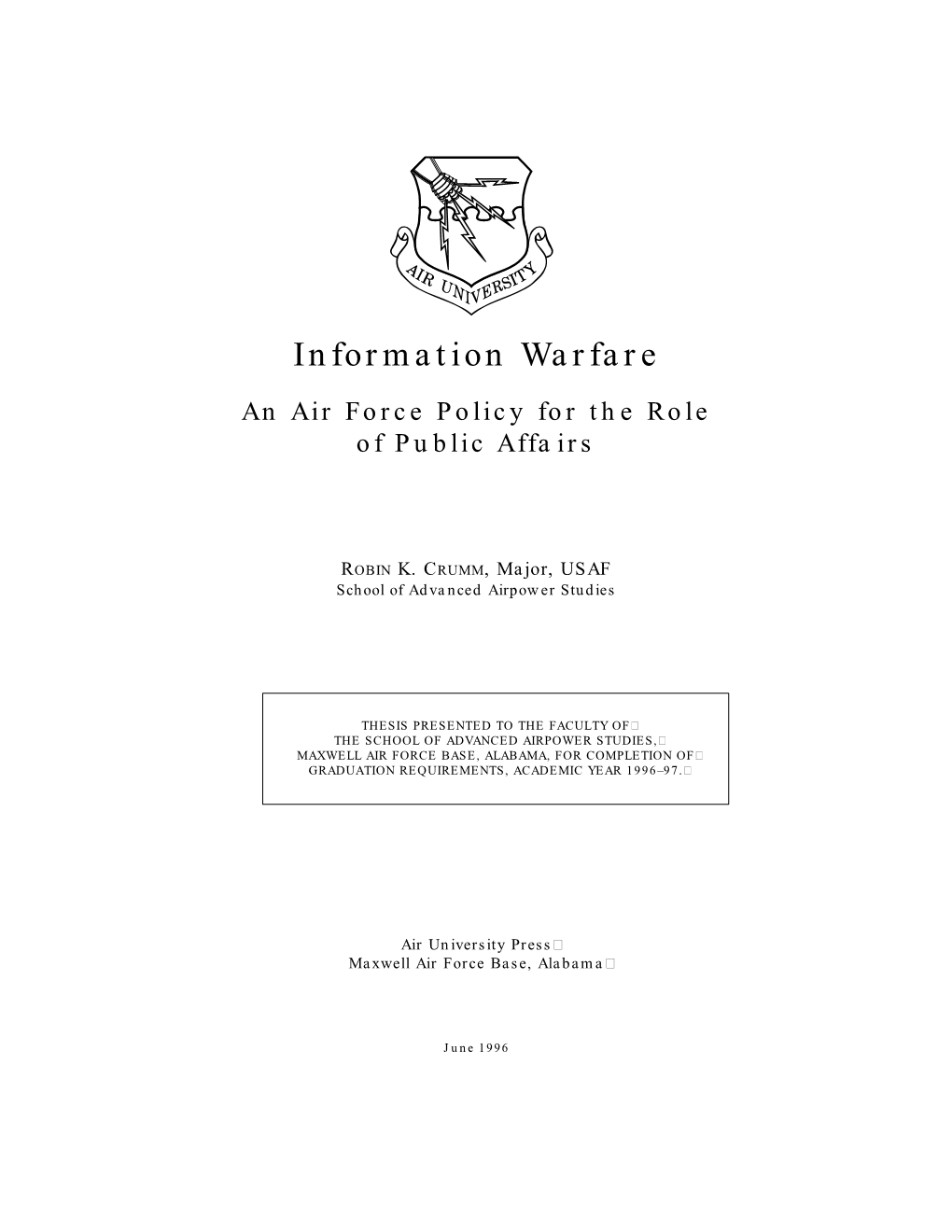 Information Warfare an Air Force Policy for the Role of Public Affairs