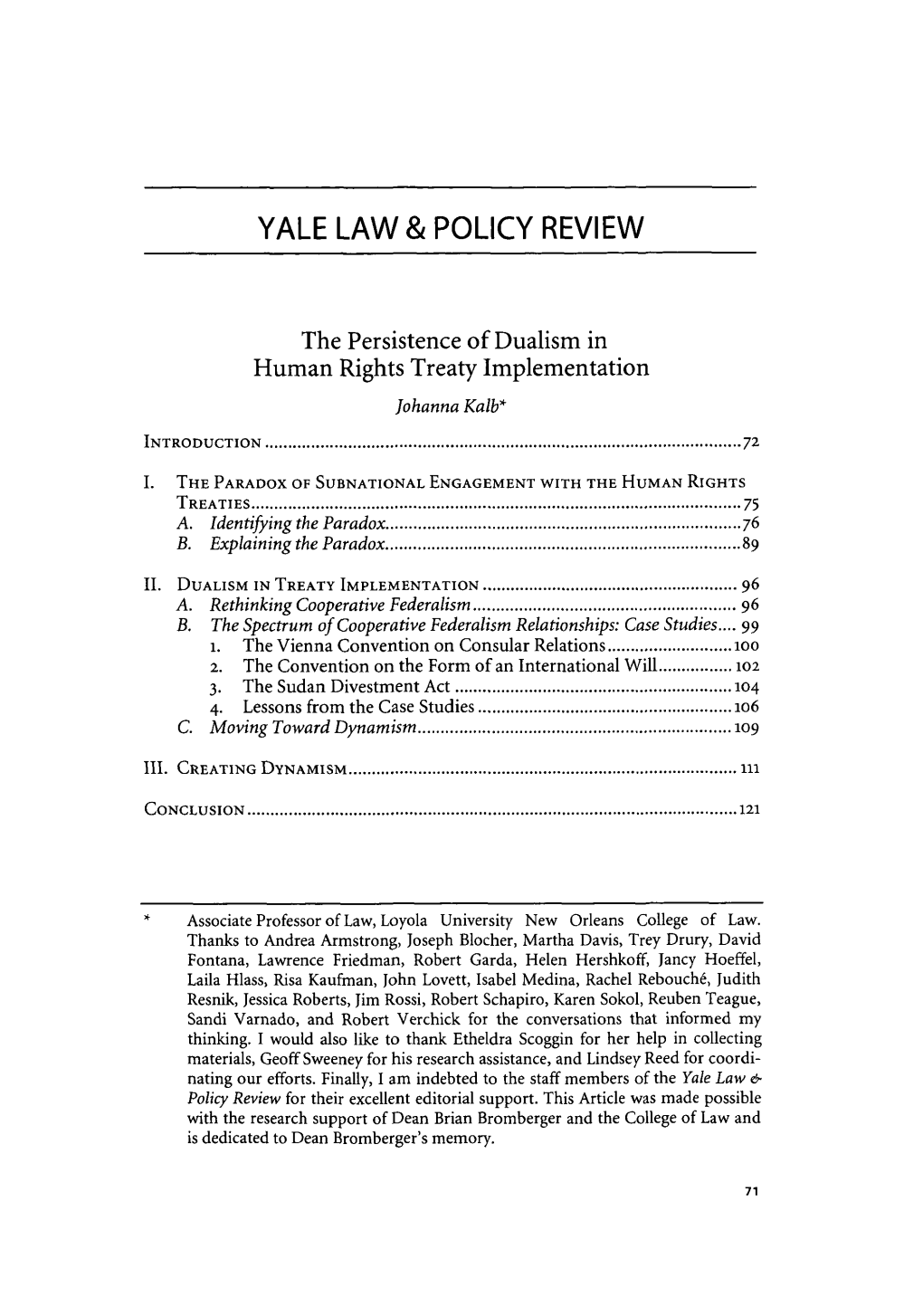 The Persistence of Dualism in Human Rights Treaty Implementation Johanna Kalb*