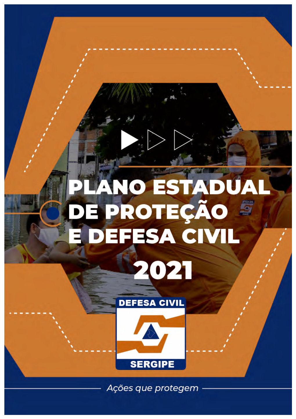 Plano Estadual De Proteção E Defesa Civil 2021