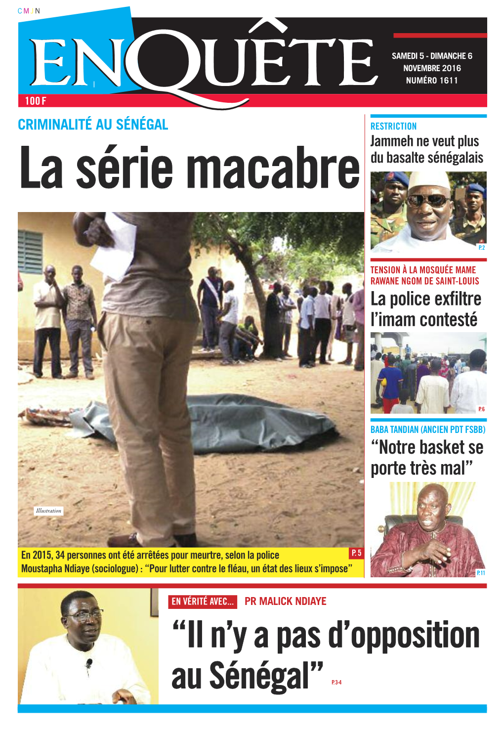 “Il N'y a Pas D'opposition Au Sénégal”