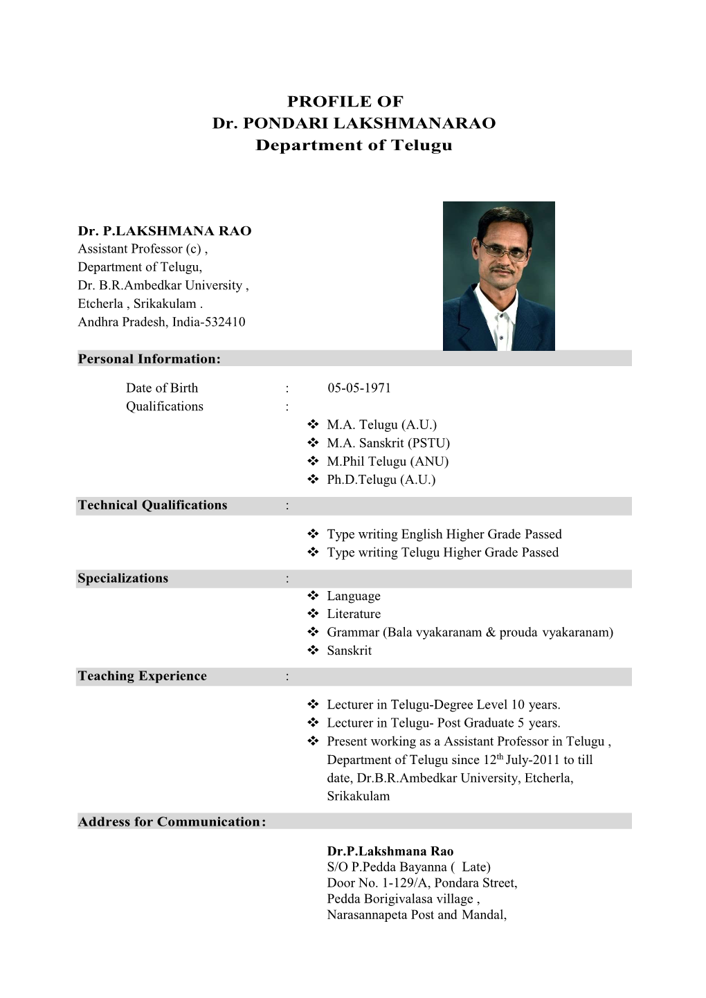 PROFILE of Dr. PONDARI LAKSHMANARAO Department of Telugu