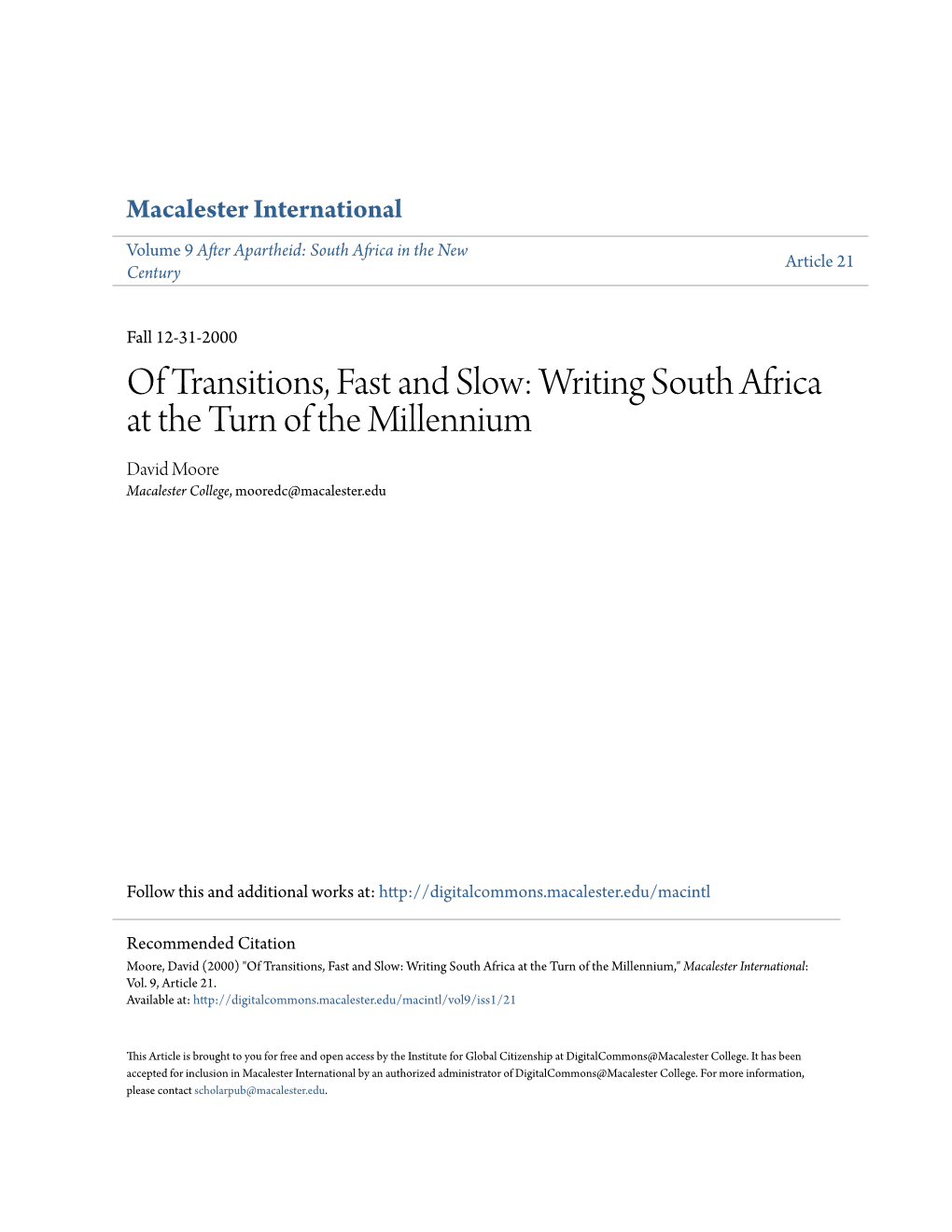 Writing South Africa at the Turn of the Millennium David Moore Macalester College, Mooredc@Macalester.Edu