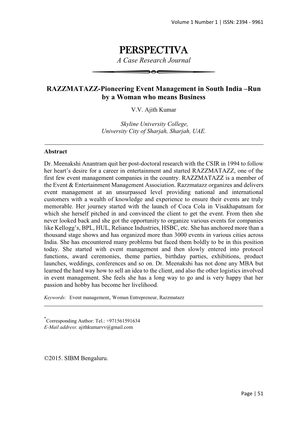 PERSPECTIVA a Case Research Journal