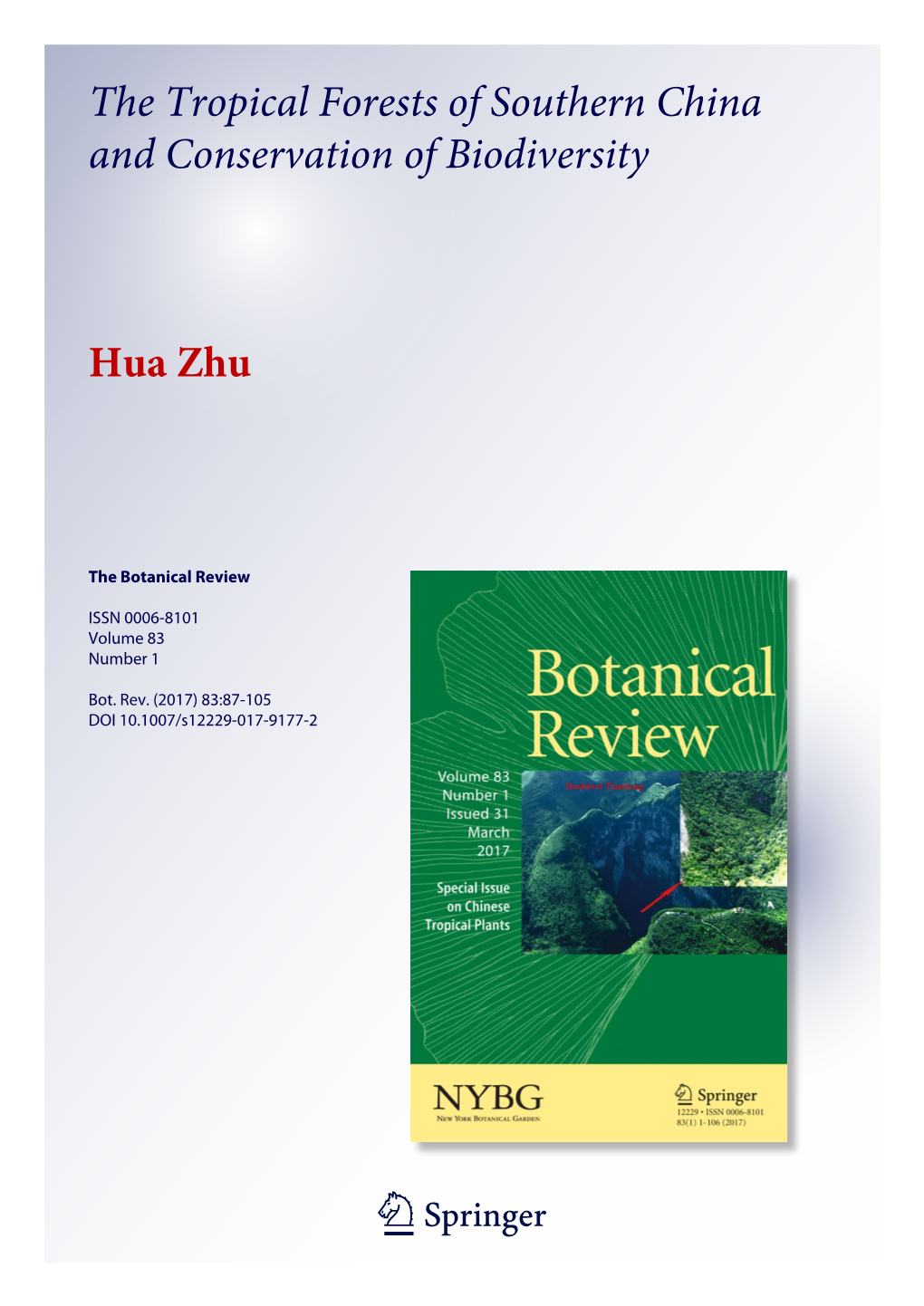 The Tropical Forests of Southern China and Conservation of Biodiversity