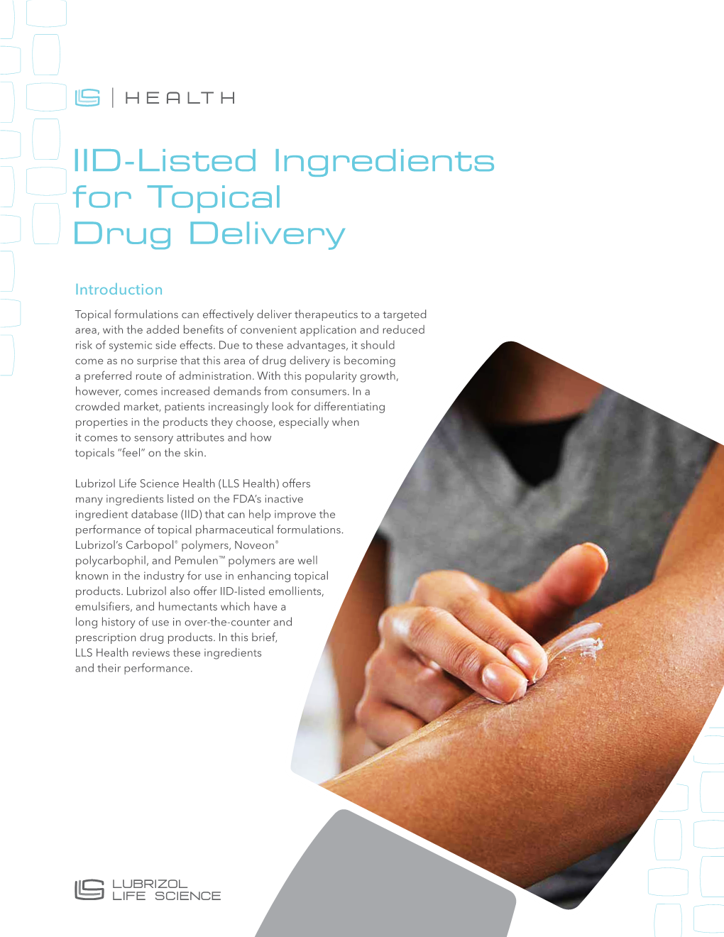 IID-Listed Ingredients for Topical Drug Delivery