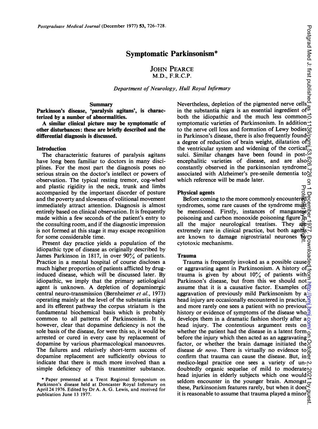 Symptomatic Parkinsonism* JOHN PEARCE M.D., F.R.C.P