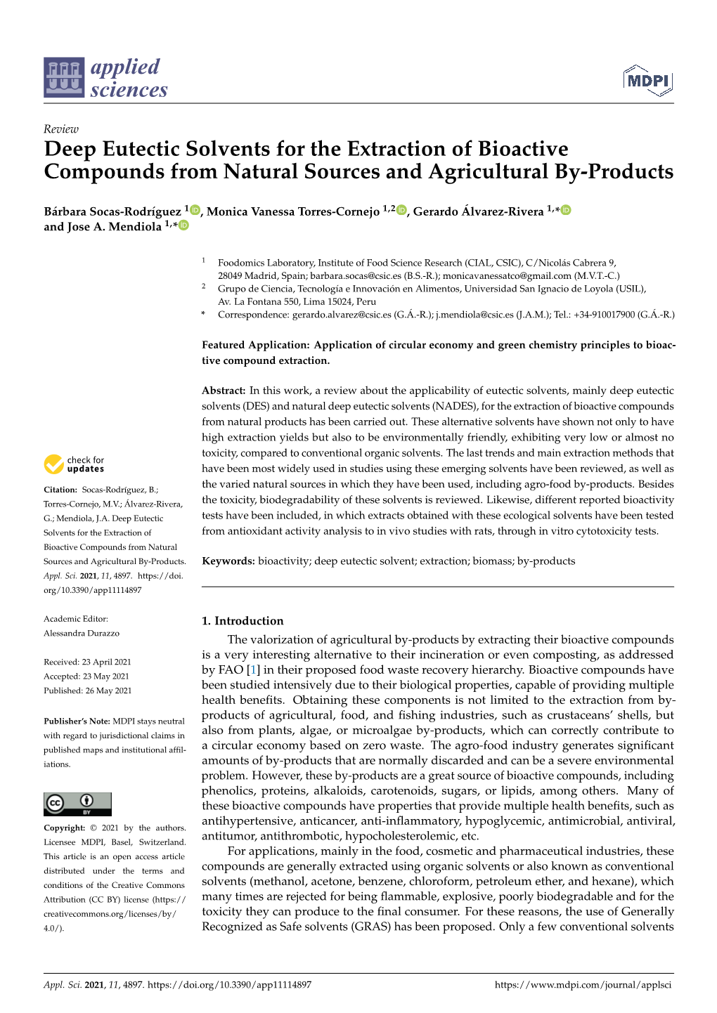 Deep Eutectic Solvents for the Extraction of Bioactive Compounds from Natural Sources and Agricultural By-Products