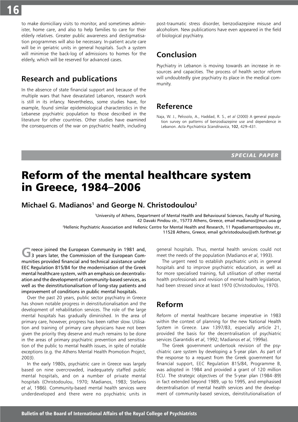 Reform of the Mental Healthcare System in Greece, 1984–2006