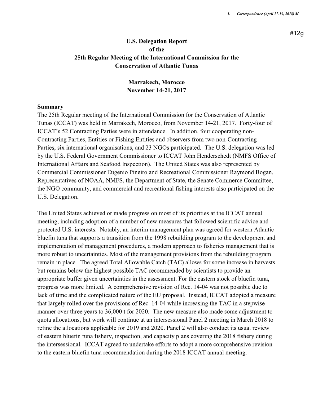 U.S. Delegation Report of the 25Th Regular Meeting of the International Commission for the Conservation of Atlantic Tunas