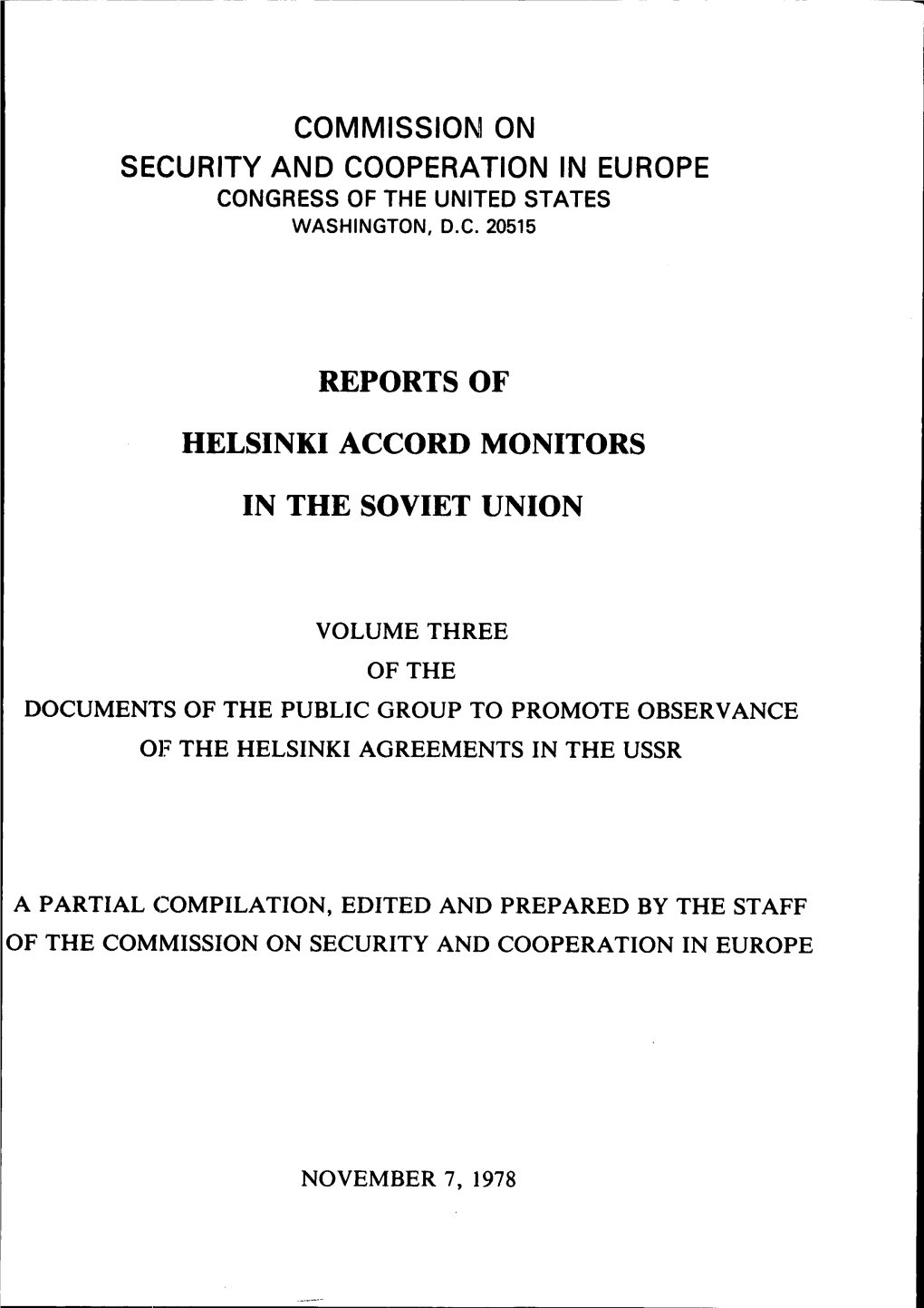 Reports of Helsinki Accord Monitors in the Soviet