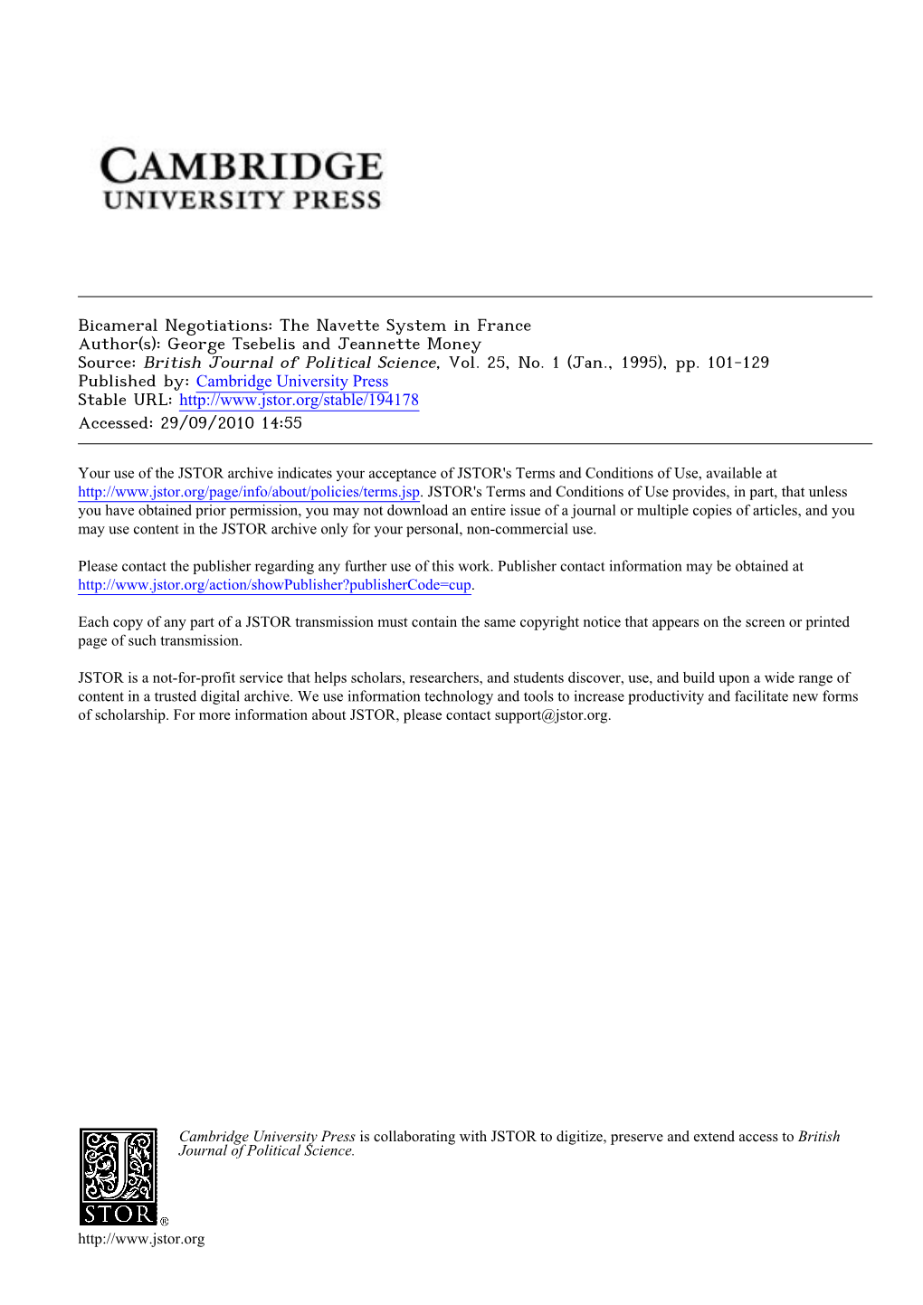 Bicameral Negotiations: the Navette System in France Author(S): George Tsebelis and Jeannette Money Source: British Journal of Political Science, Vol