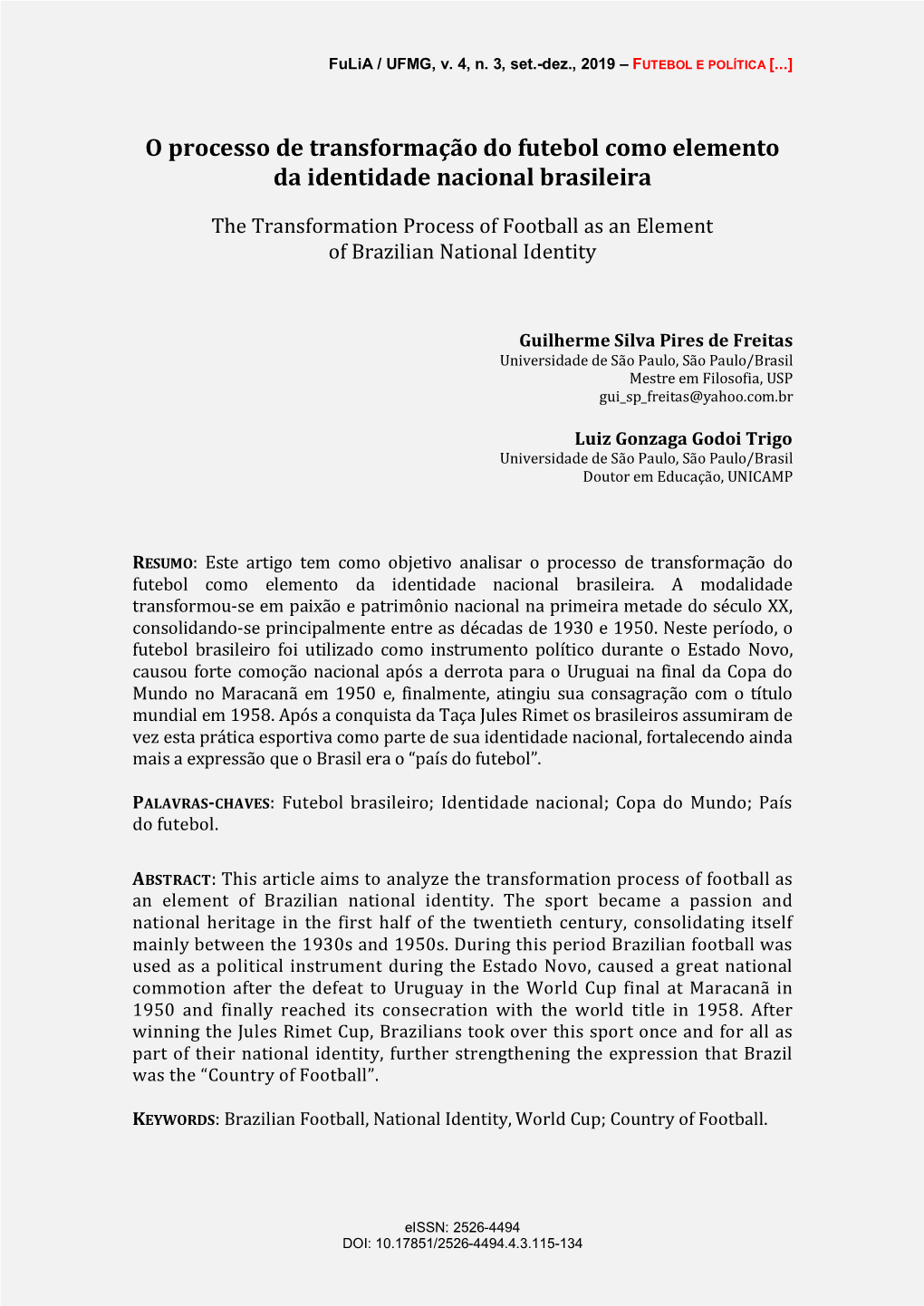 O Processo De Transformação Do Futebol Como Elemento Da Identidade Nacional Brasileira