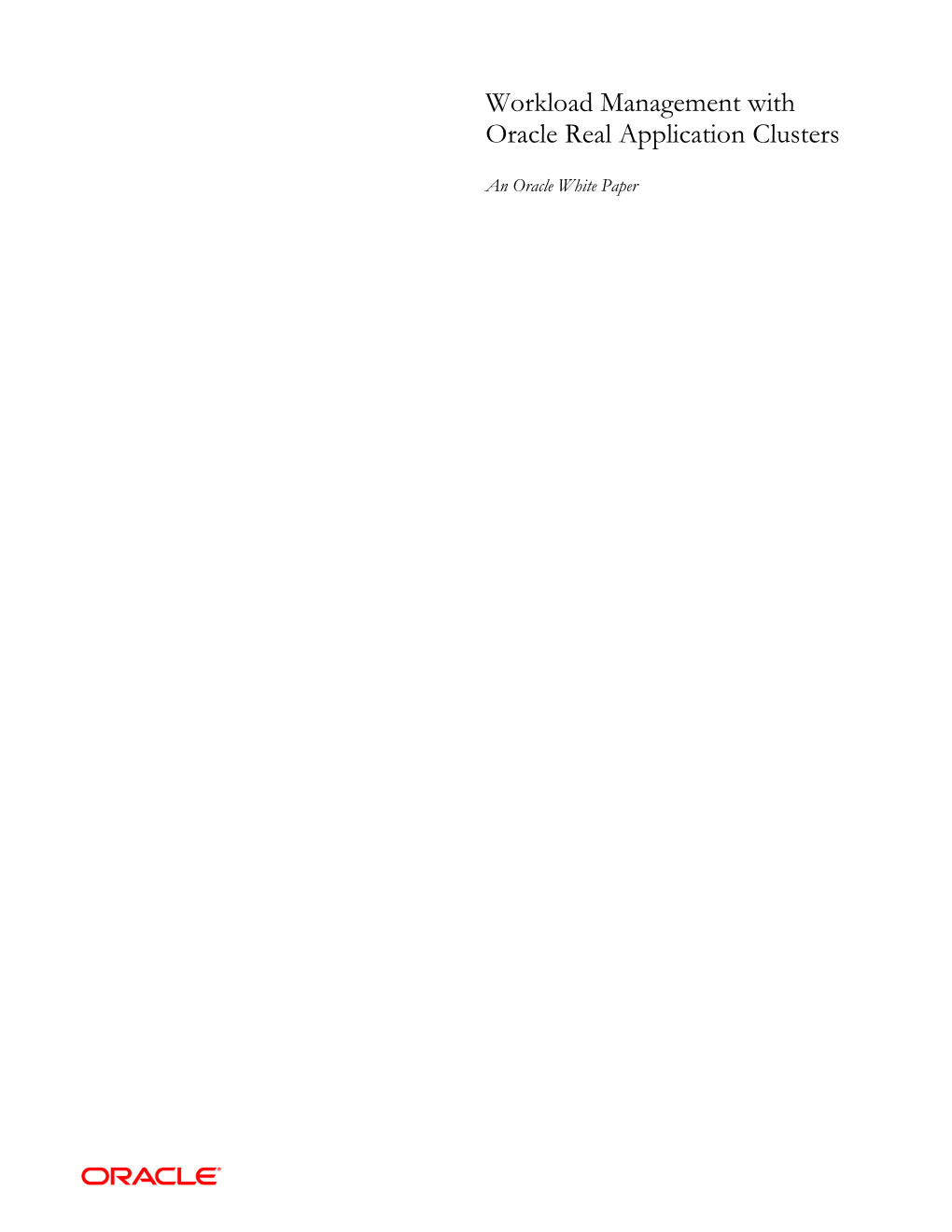 Workload Management with Oracle Real Application Clusters Page 2