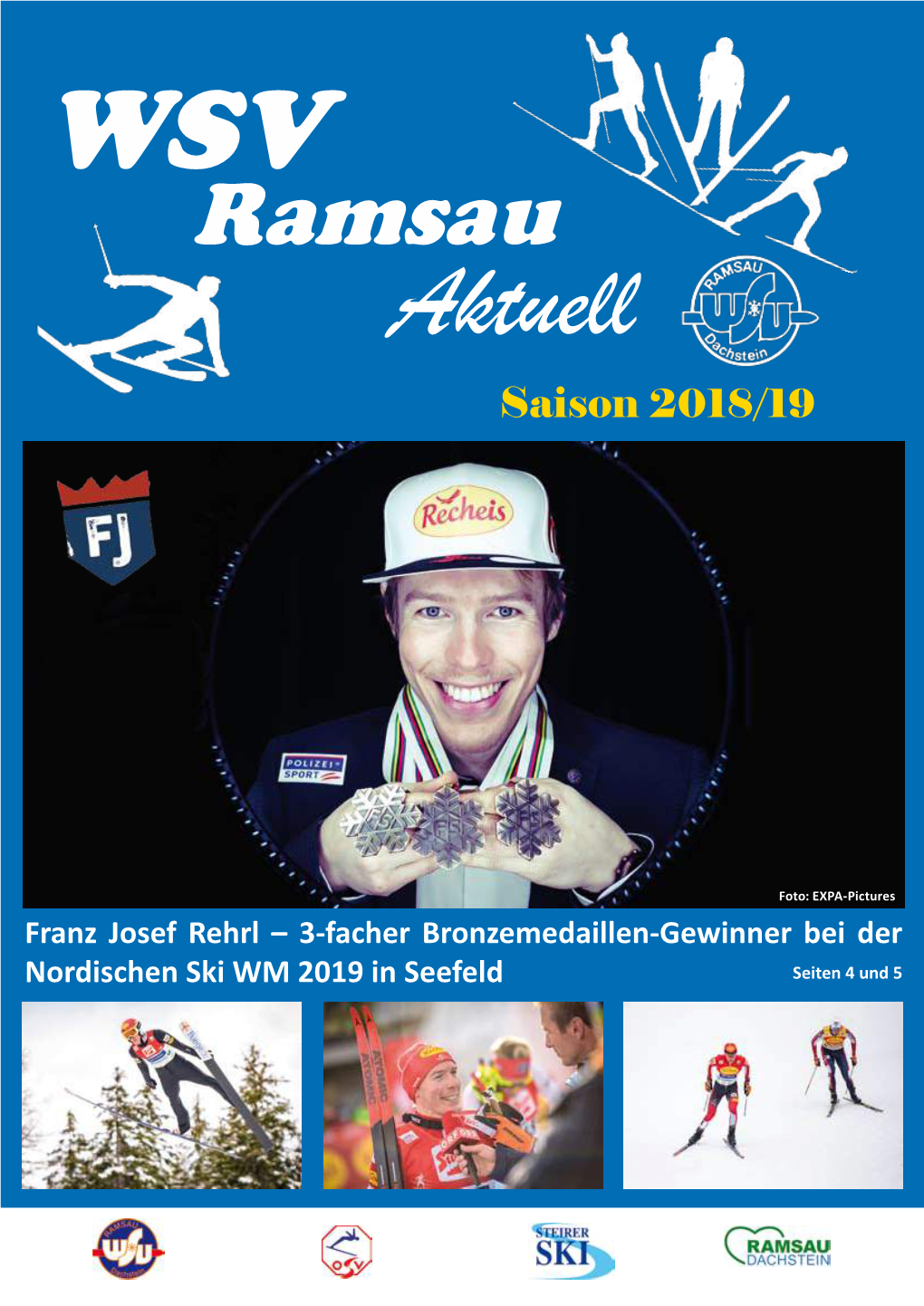 Aktuell Saison 2018/19 Foto: EXPA-Pictures Foto: Seiten 4Und 5