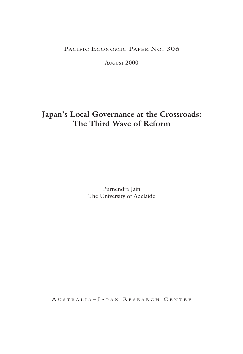 Japan's Local Governance at the Crossroads