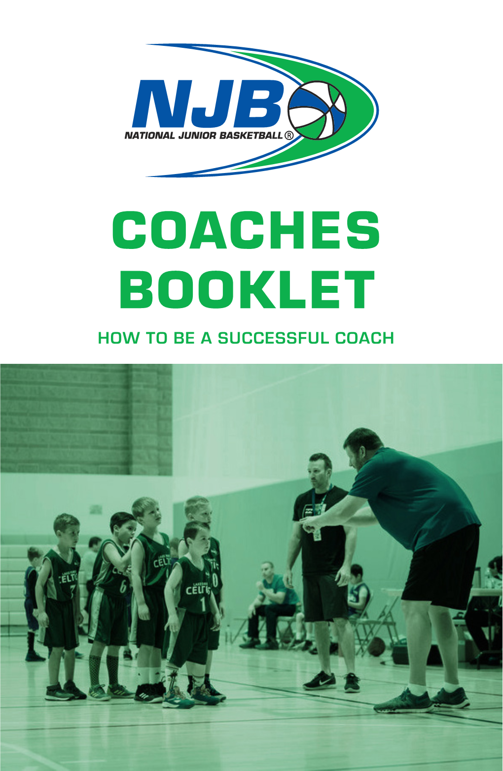 COACHES BOOKLET HOW to BE a SUCCESSFUL COACH ` THIS BOOK BELONGS to the Fundamental Outlook