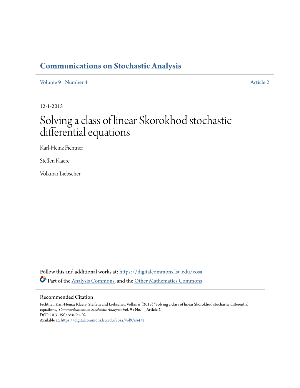 Solving a Class of Linear Skorokhod Stochastic Differential Equations Karl-Heinz Fichtner