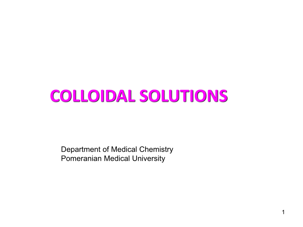 Colloidal Solutions