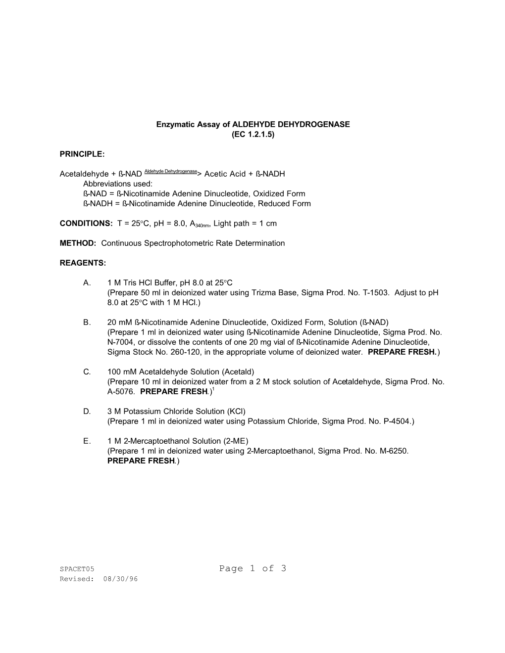 Aldehyde Dehydrogenase (Ec 1.2.1.5)