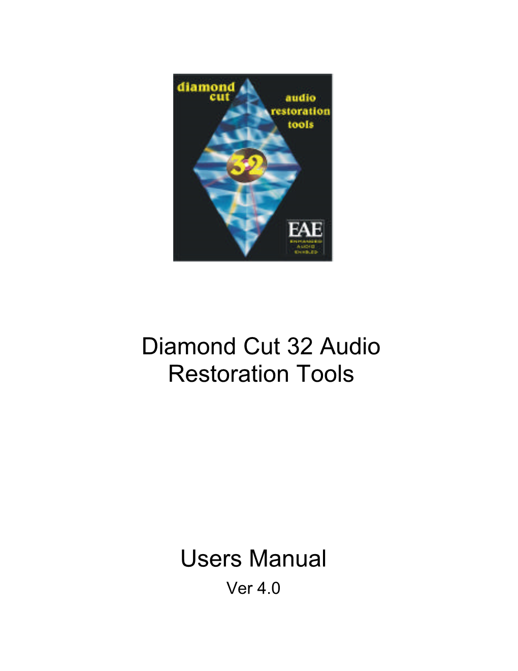 Diamond Cut 32 40 Large Manual