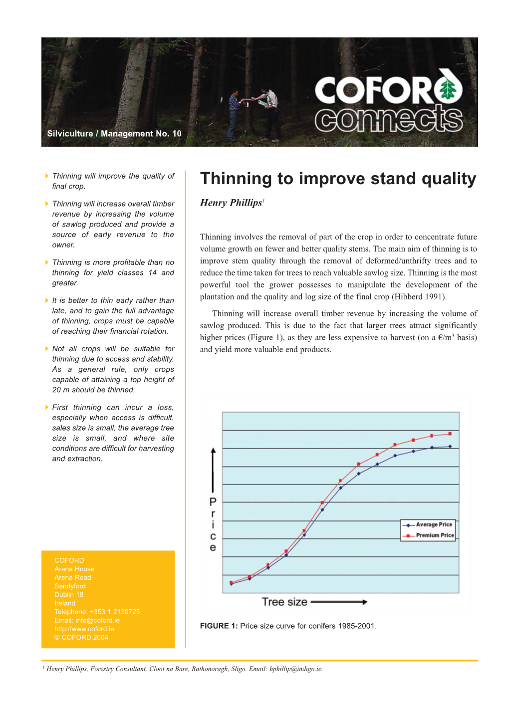 Thinning to Improve Stand Quality