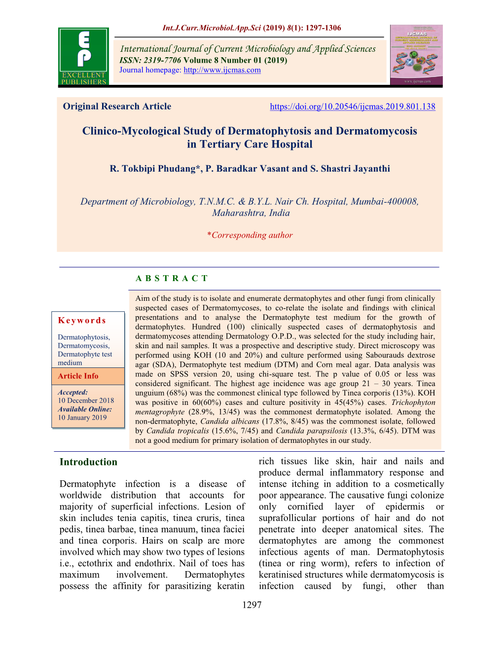 Clinico-Mycological Study of Dermatophytosis and Dermatomycosis in Tertiary Care Hospital