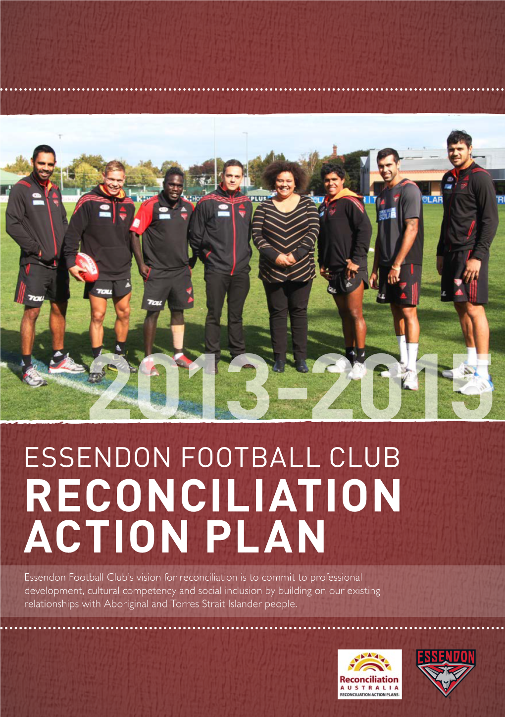 Essendon Football Club Reconciliation Action Pl a N