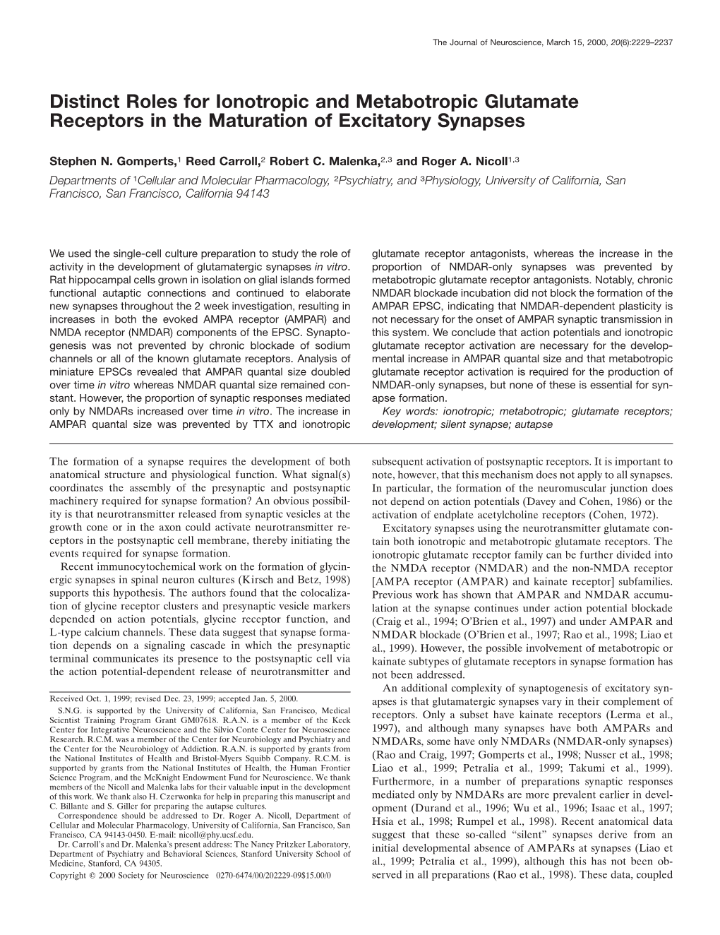 Distinct Roles for Ionotropic and Metabotropic Glutamate Receptors in the Maturation of Excitatory Synapses