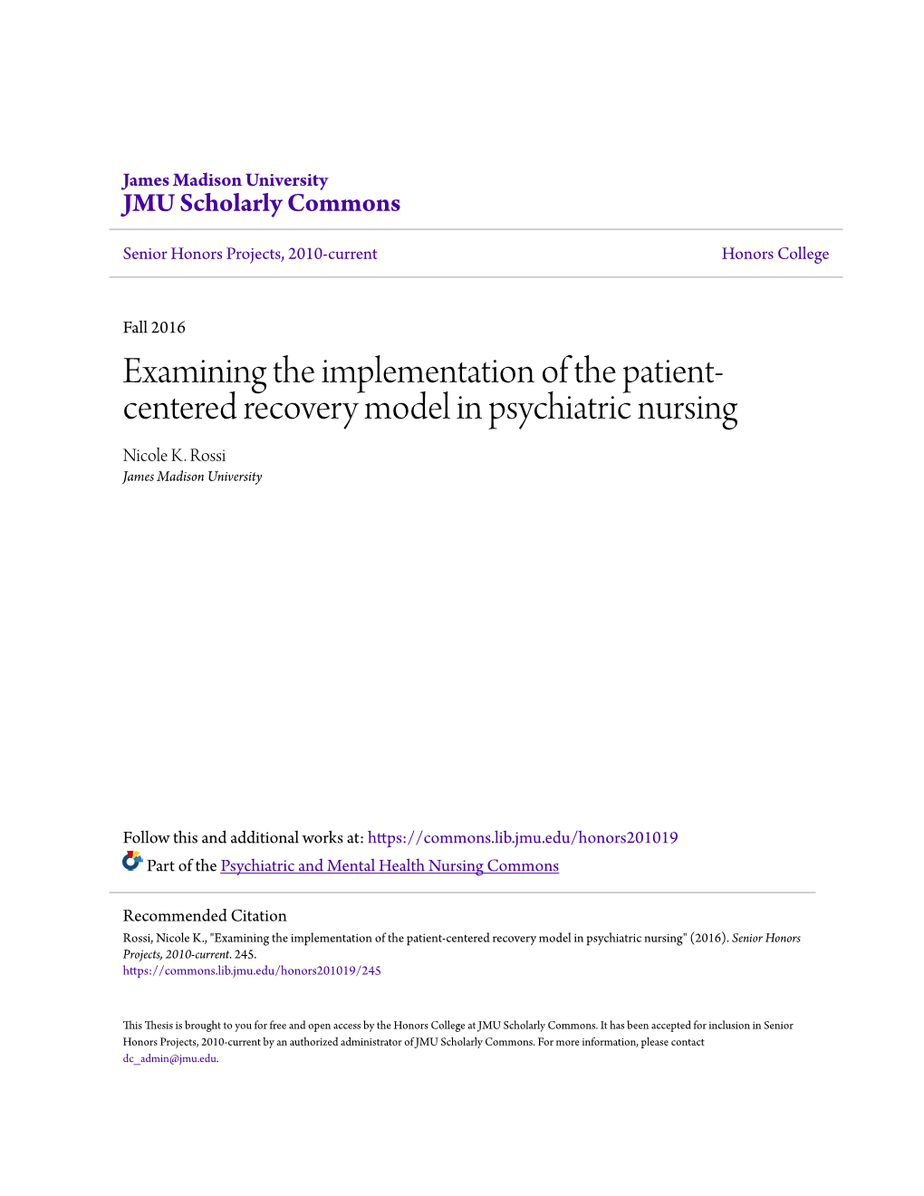 Examining the Implementation of the Patient-Centered Recovery Model in Psychiatric Nursing" (2016)