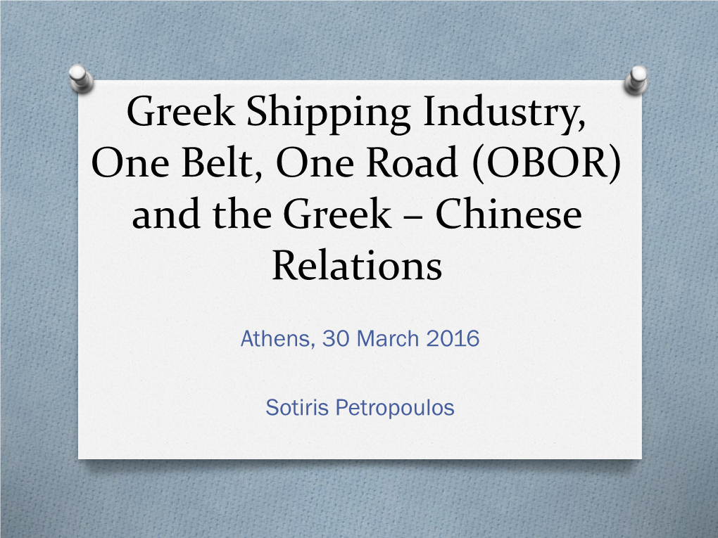 OBOR, Shipping and the Greece-China Relationship