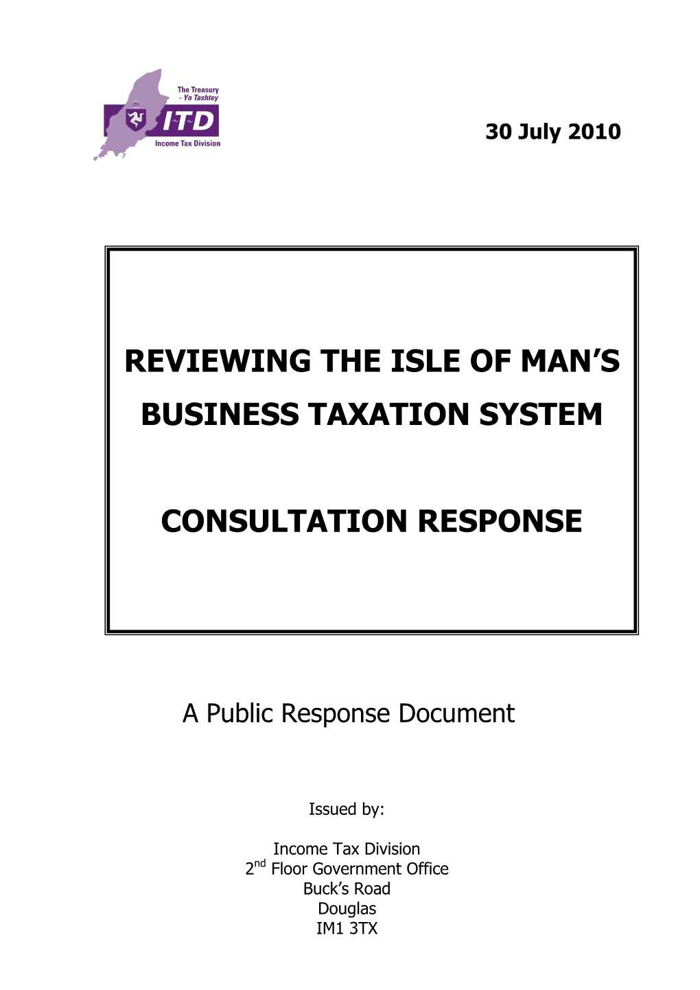 Reviewing the Isle of Man's Business Taxation System Consultation Response