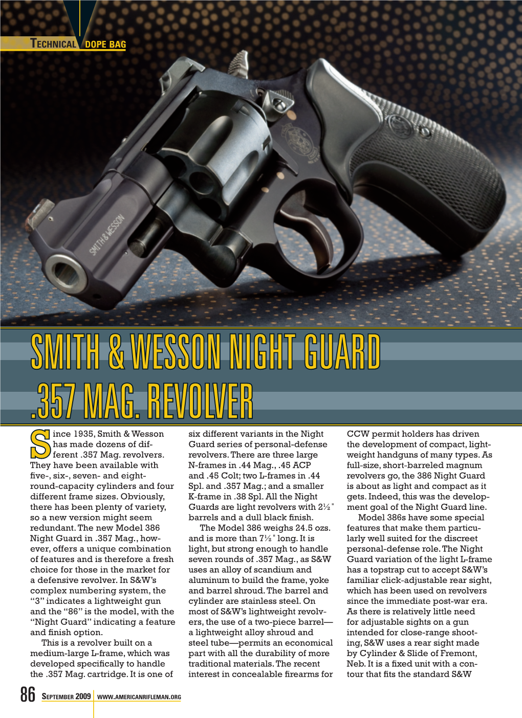 Smith & Wesson Night Guard .357 Mag. Revolver