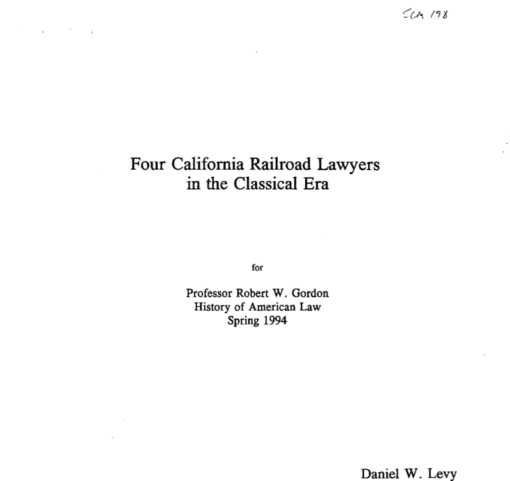 Four California Railroad Lawyers in the Classical Era
