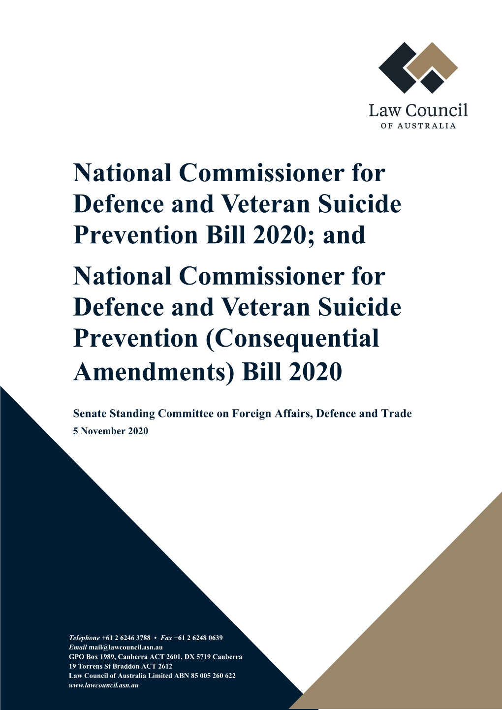 And National Commissioner for Defence and Veteran Suicide Prevention (Consequential Amendments) Bill 2020