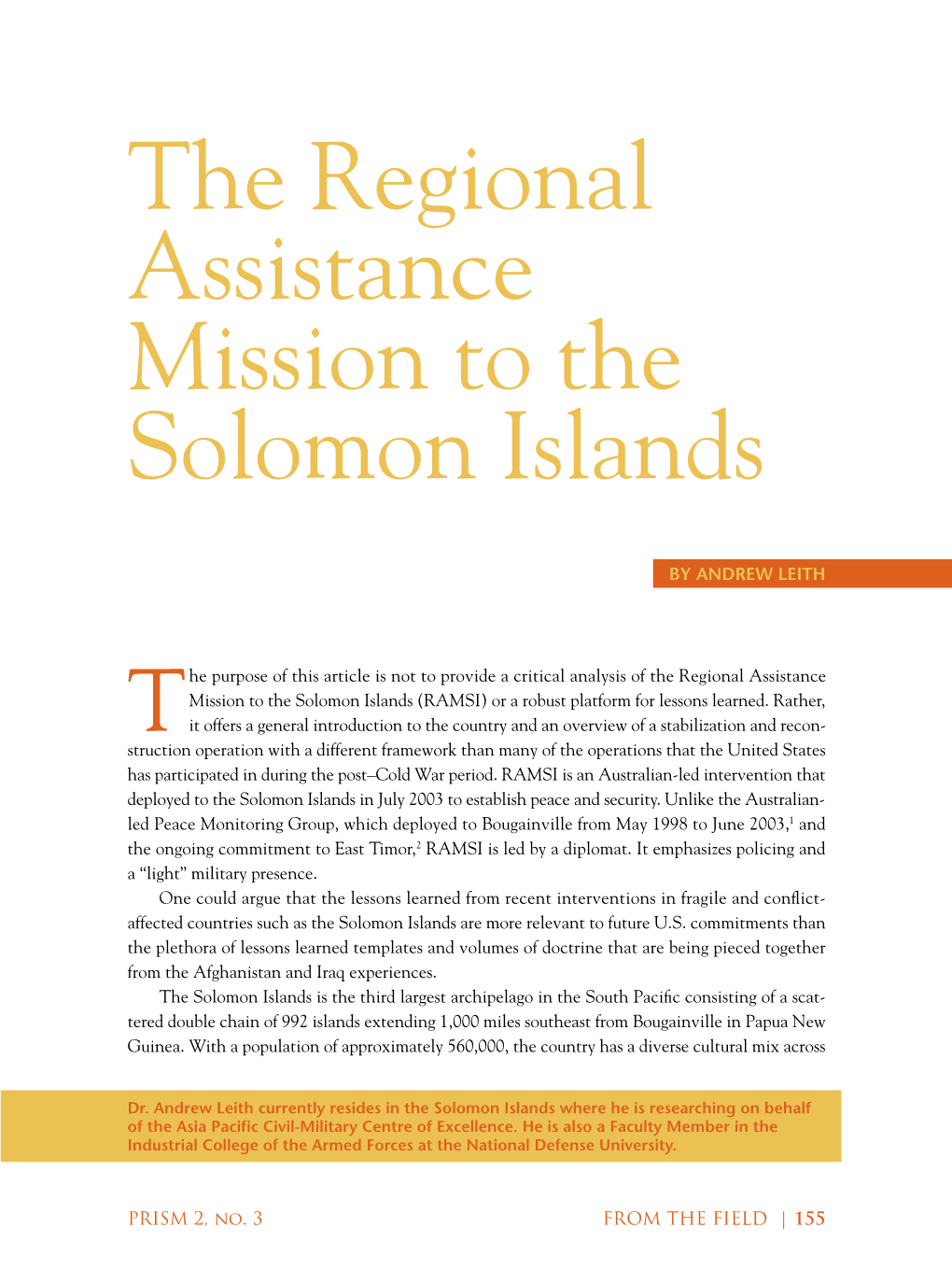 The Regional Assistance Mission to the Solomon Islands